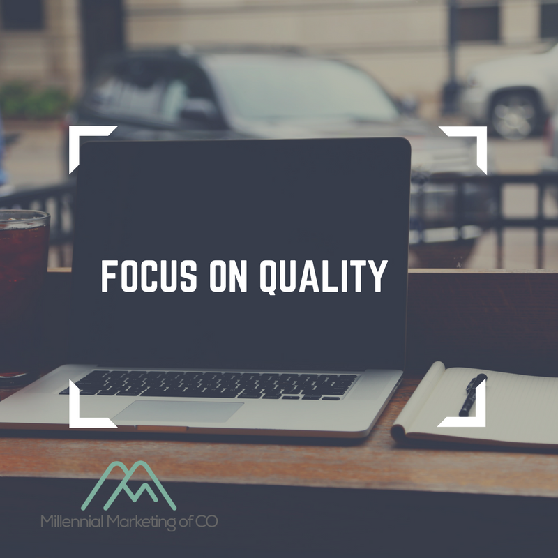 Focusing On Quality